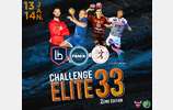 Challenge Elite 33: l'événement à ne pas manquer
